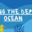 Exploring the Depths of Ocean