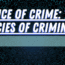 Science of Crime_ The Intricacies of Criminology